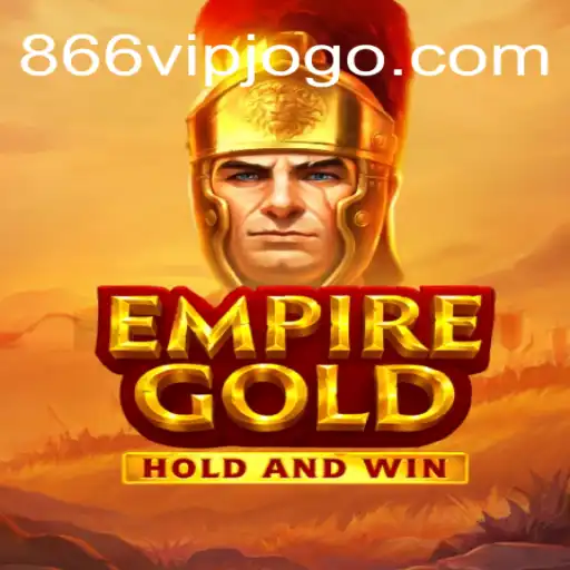 Explorando o Fascinante Jogo EmpireGold e sua Conexão com 866VIP.com